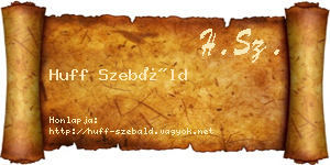 Huff Szebáld névjegykártya